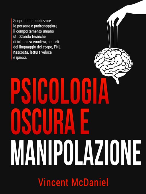 Title details for Psicologia oscura e manipolazione by Vincent McDaniel - Available